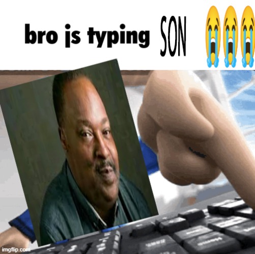 Guys rate another of my son stickers | image tagged in bro js typing son,new template,son | made w/ Imgflip meme maker