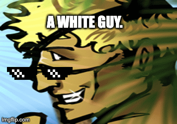 stipid | a white guy. | image tagged in gifs,white guy | made w/ Imgflip images-to-gif maker