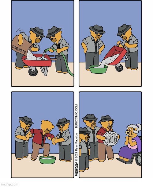 Even crooks love their moms | image tagged in comics,buni comics,bears,cement,footprints,mom | made w/ Imgflip meme maker