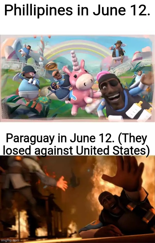Did you know? There is more kids than adults in phillipines. | Phillipines in June 12. Paraguay in June 12. (They losed against United States) | image tagged in pyrovision | made w/ Imgflip meme maker