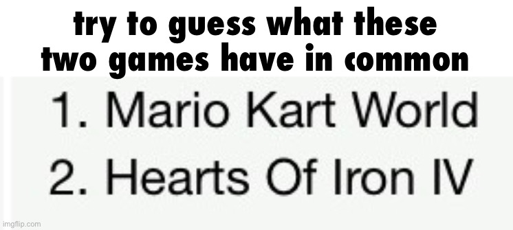 pee pee poo poo | try to guess what these two games have in common | image tagged in no context,i hate knitters | made w/ Imgflip meme maker