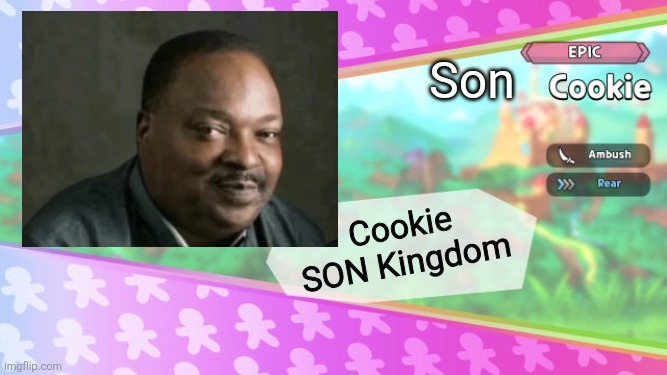 cookie run OC card | Son Cookie SON Kingdom | image tagged in cookie run oc card | made w/ Imgflip meme maker
