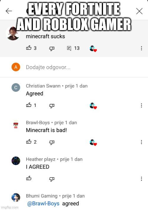 THAT'S A LIE! | Every fortnite and roblox gamer | image tagged in which game is da best | made w/ Imgflip meme maker