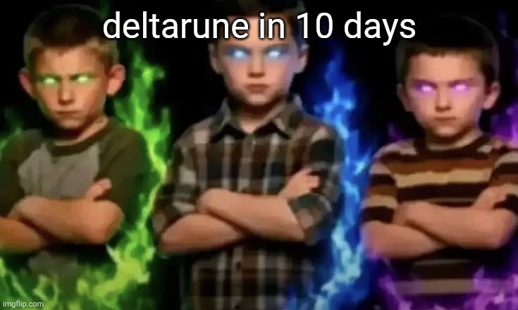 pure aura | deltarune in 10 days | image tagged in pure aura | made w/ Imgflip meme maker