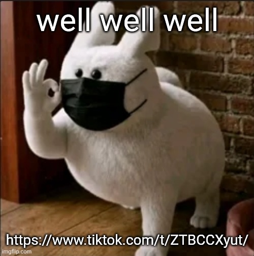 is that a gubby | well well well; https://www.tiktok.com/t/ZTBCCXyut/ | image tagged in is that a gubby | made w/ Imgflip meme maker