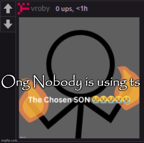 Ong Nobody is using ts | made w/ Imgflip meme maker
