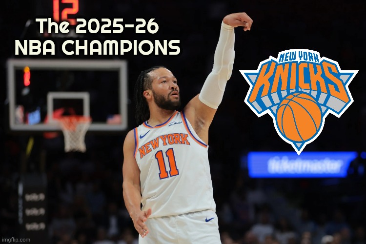 53 Years in the making | The 2025-26
NBA CHAMPIONS | image tagged in jalen brunson,you the real mvp,knicks in five,new york city,madison square garden | made w/ Imgflip meme maker