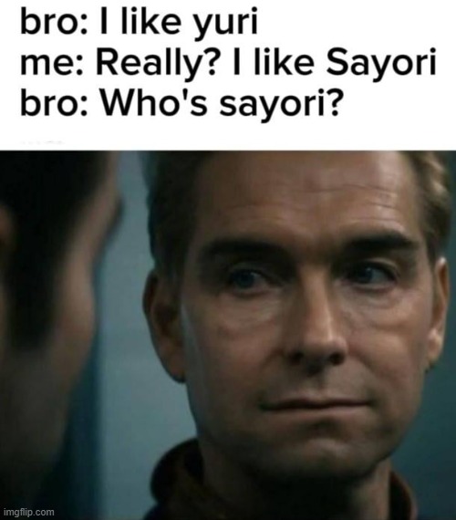 ... | image tagged in memes,funny,ddlc,bro | made w/ Imgflip meme maker