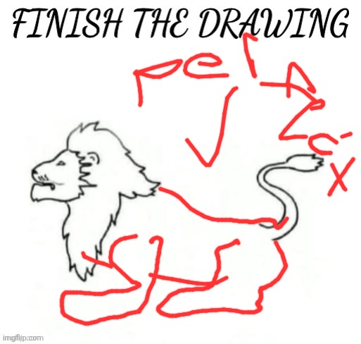 I did it again | image tagged in finish the drawing | made w/ Imgflip meme maker