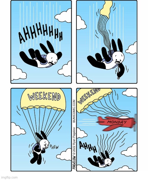 Buni Comics | image tagged in comics,buni comics,skydiving,weekend parachute,monday,cut the ropes | made w/ Imgflip meme maker