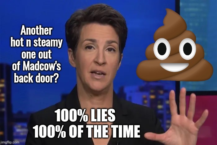 Madcow Fresh Turd | image tagged in madcow fresh turd | made w/ Imgflip meme maker