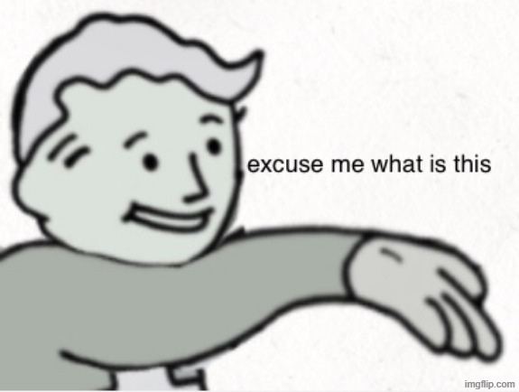 excuse me what is this | image tagged in excuse me what is this | made w/ Imgflip meme maker