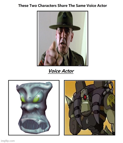 R. Lee Ermey (R.I.P.) | image tagged in same voice actor,r lee ermey,crash bandicoot,invader zim,activision,nickelodeon | made w/ Imgflip meme maker