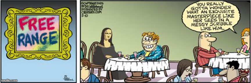 Free Range | image tagged in comics | made w/ Imgflip meme maker