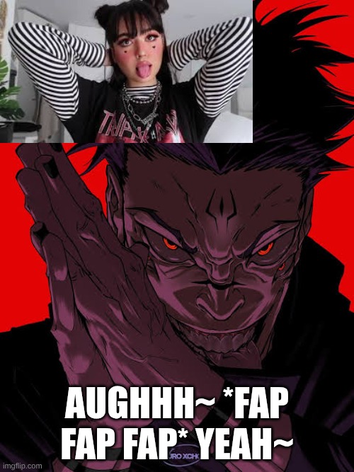 am I wrong tho?? | aughhh~ *fap fap fap* yeah~ | image tagged in freaky sukuna | made w/ Imgflip meme maker