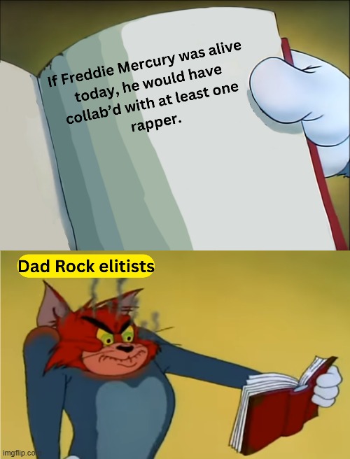 Doubt Freddie Would | image tagged in freddie mercury | made w/ Imgflip meme maker