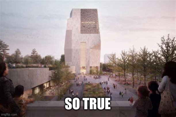 So true | made w/ Imgflip meme maker