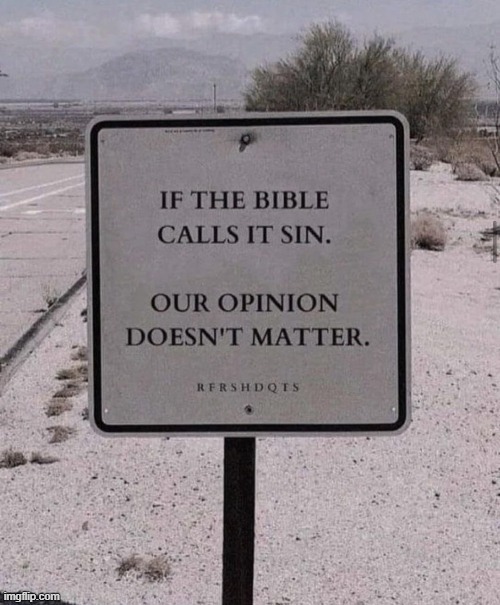 Truth doesn't change just because culture does. | made w/ Imgflip meme maker