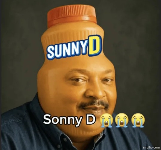 Sonny D | image tagged in sonny d | made w/ Imgflip meme maker