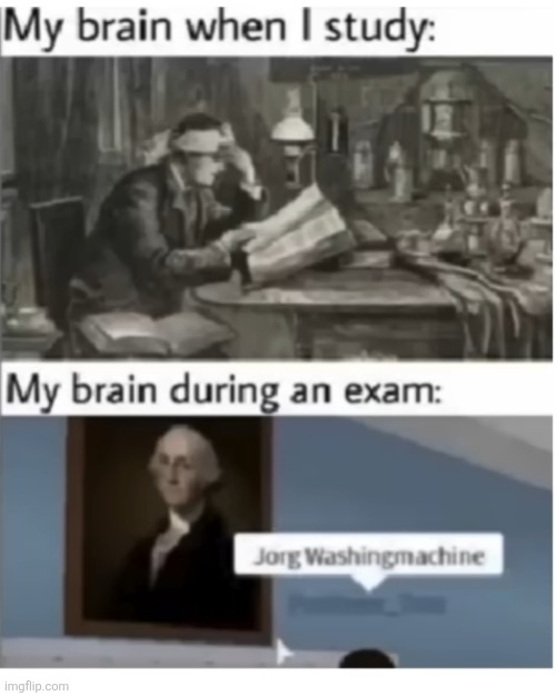Saw this in a roblox meme compilation so I stole it and posted it here | image tagged in exams,my brain,roblox meme | made w/ Imgflip meme maker