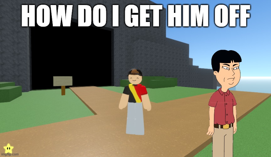 i want him to get out to continue my polytoria grind | how do i get him off | image tagged in polytoria,roblox,anti-aicp | made w/ Imgflip meme maker