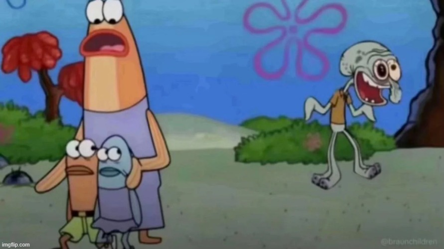 squidwards crazy | image tagged in squidwards crazy | made w/ Imgflip meme maker