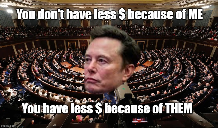 You don't have less $ because of ME You have less $ because of THEM | made w/ Imgflip meme maker