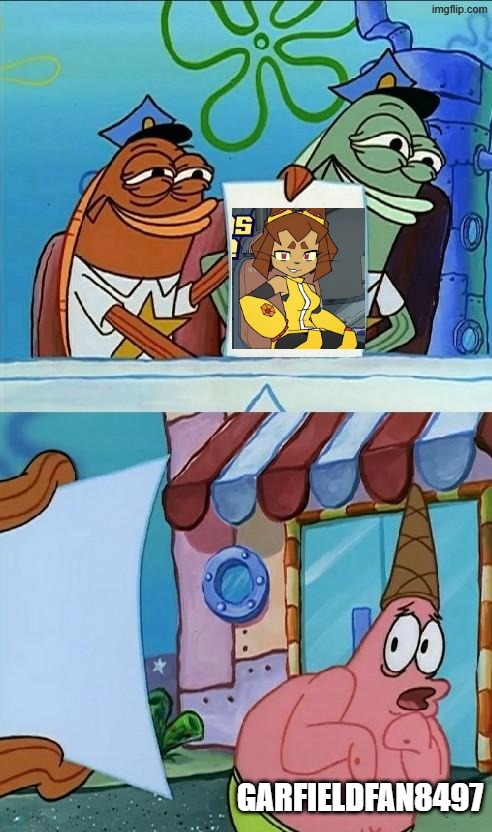 Garfieldfan8497 be Like | Garfieldfan8497 | image tagged in patrick scared,memes,gameoverse | made w/ Imgflip meme maker