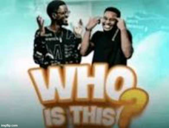 who is this | image tagged in who is this | made w/ Imgflip meme maker