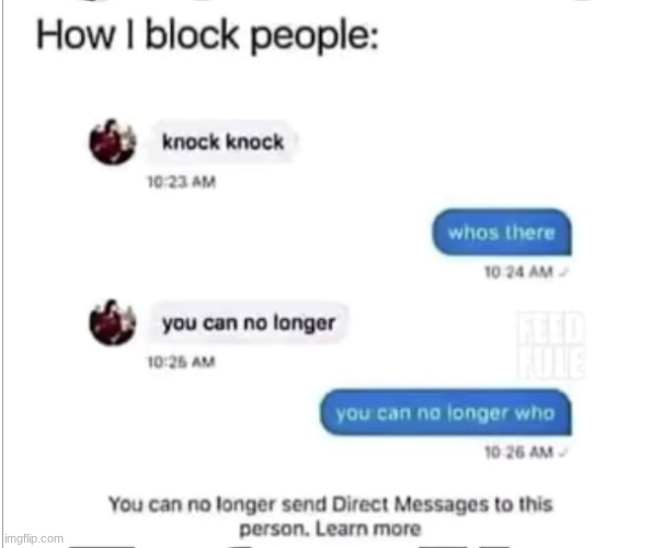 How I block people: | image tagged in screenshot 2026-06-16 8 19 21 pm png | made w/ Imgflip meme maker