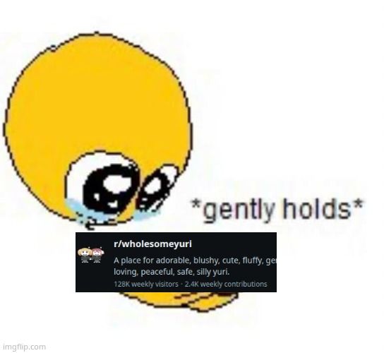 Gently holds emoji | image tagged in gently holds emoji | made w/ Imgflip meme maker