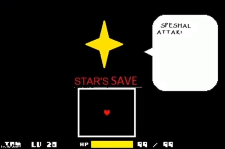 I can’t believe STAR’S SAVE made chara made tom do this | made w/ Imgflip meme maker