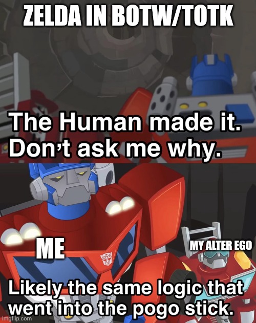 Why am i attracted to zelda and I hated for Nintendo for it | Zelda in botw/totk; Me; My alter ego | image tagged in the humans made it | made w/ Imgflip meme maker