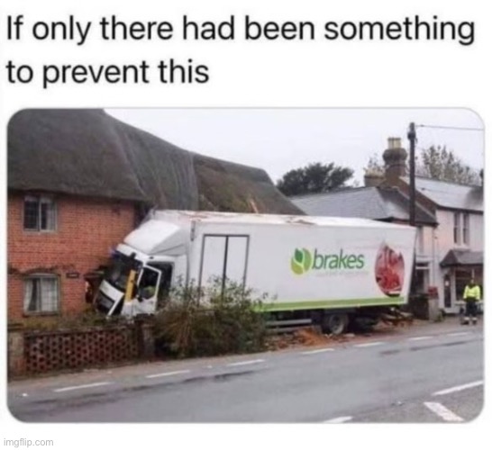 I wonder what it is | image tagged in crash,breaks | made w/ Imgflip meme maker