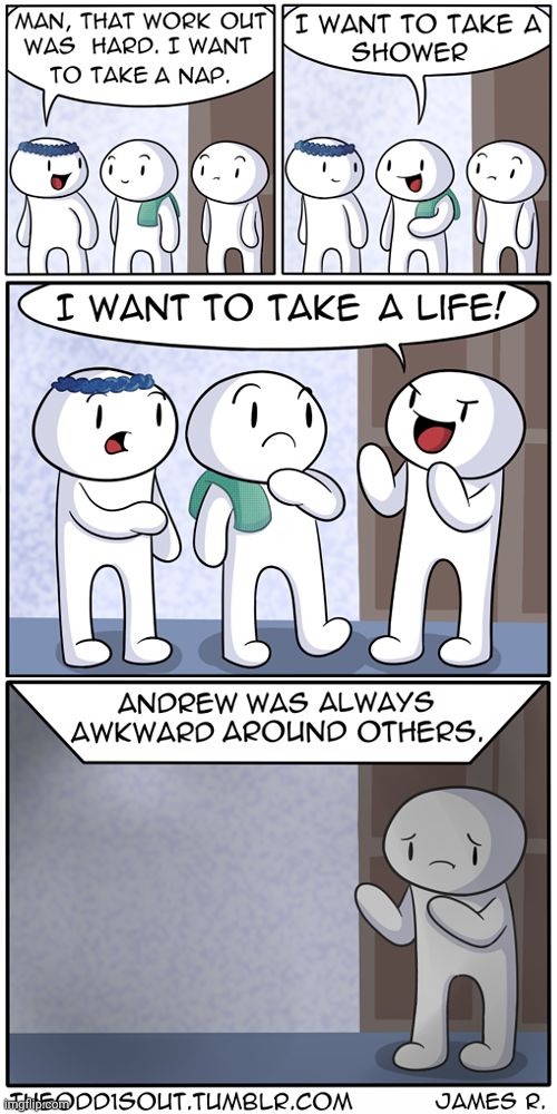 Poor guy | image tagged in andrew,theodd1sout,comics/cartoons,work out,shower,awkward | made w/ Imgflip meme maker