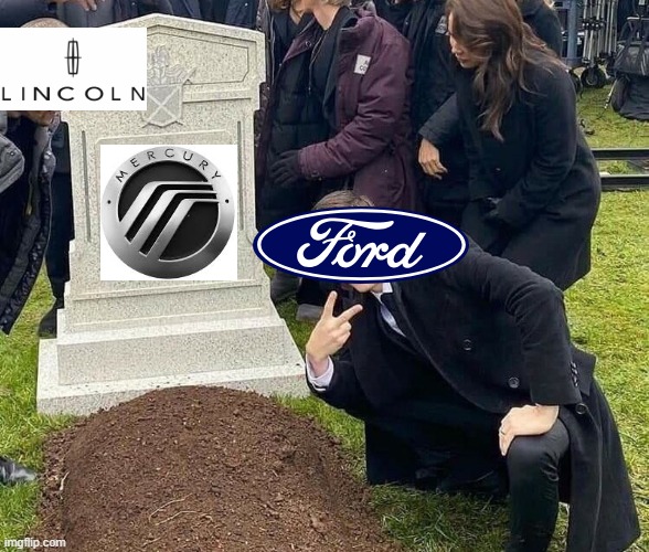 Dead since 2011 | image tagged in peace sign tombstone,ford,lincoln,mercury | made w/ Imgflip meme maker