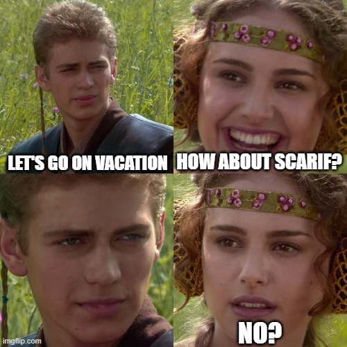 No Sand | Let's go on vacation; how about scarif? No? | image tagged in anakin padme 4 panel | made w/ Imgflip meme maker