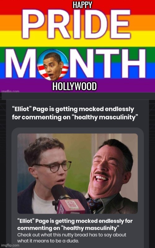 Elliot Page ridiculed during pride | Happy; Hollywood | image tagged in aukwyb jpg,happy,pride,pride month | made w/ Imgflip meme maker