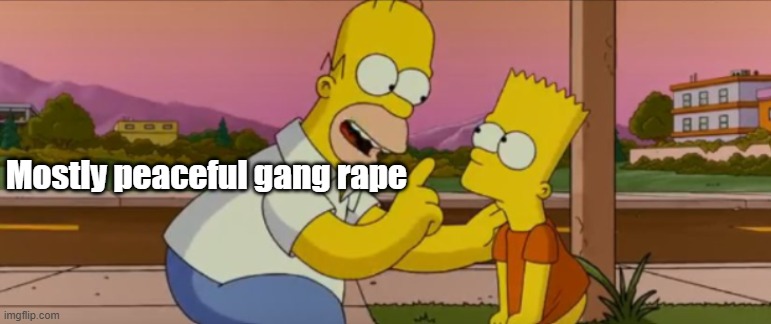 Mostly peaceful gang rape | made w/ Imgflip meme maker
