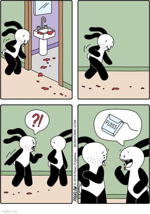Buni Comics | image tagged in comics,buni comics,bathroom,blood,bunidad,flossing | made w/ Imgflip meme maker