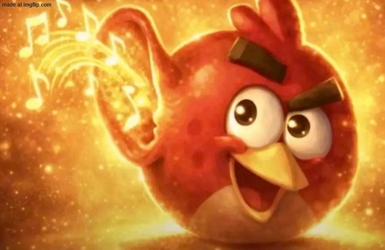 Angry Bird with ear open | image tagged in angry bird with ear open | made w/ Imgflip meme maker