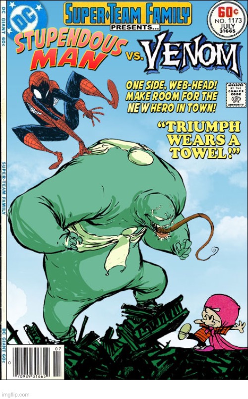 Stupendous Man faces his most formidable opponent yet… | image tagged in comics,spiderman,stupendous man,venom,crossover,super team family | made w/ Imgflip meme maker