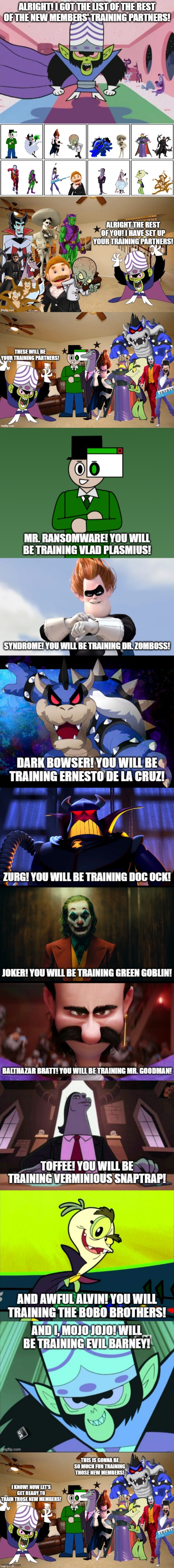 Evil Barney's Training (Part 2) | alright! i got the list of the rest of the new members' training partners! | image tagged in mojo jojo | made w/ Imgflip meme maker