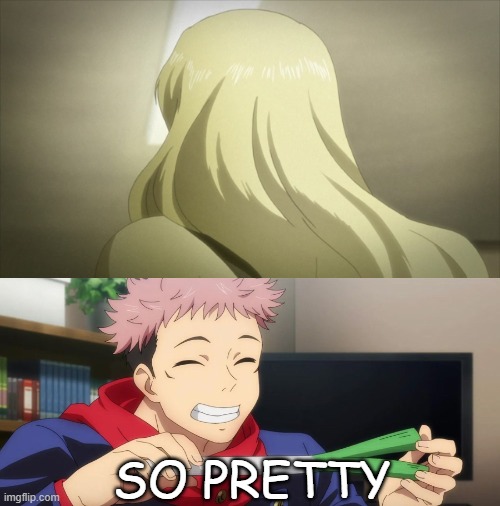 yuji falls in love with trish | so pretty | image tagged in who falls in love with trish,anime,devil may cry,jujutsu kaisen,i am in love,crossover memes | made w/ Imgflip meme maker