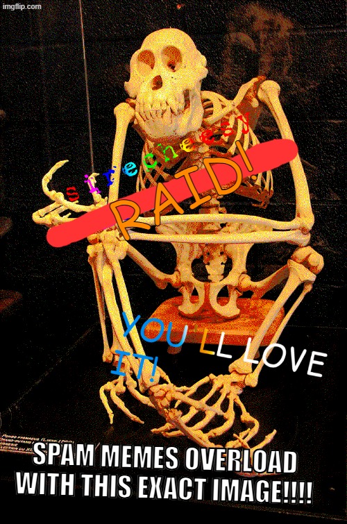 RAID MEMES OVERLOAD STREAM | RAID! SPAM MEMES OVERLOAD WITH THIS EXACT IMAGE!!!! | image tagged in sirecheesy announcement temp,memes,funny,sirecheesy raid announcement | made w/ Imgflip meme maker