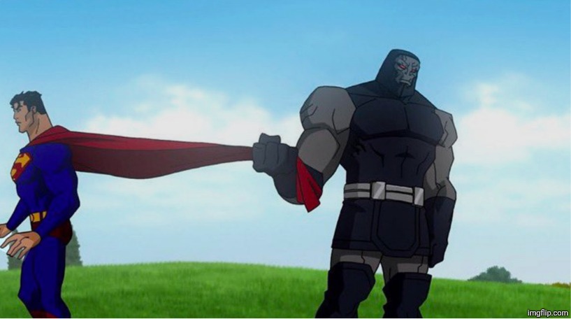 Superman Darkseid | image tagged in superman darkseid | made w/ Imgflip meme maker