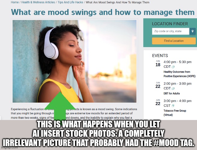 but seriously if im at 666 dont upvote please | this is what happens when you let AI insert stock photos: a completely irrelevant picture that probably had the #mood tag. | image tagged in ai,posting a random bad meme to keep my account from expiring | made w/ Imgflip meme maker