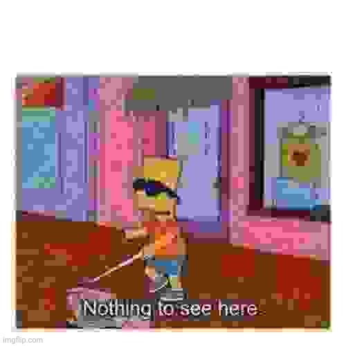 image tagged in blind bart simpson | made w/ Imgflip meme maker