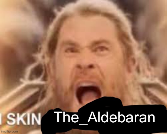 IMG_1316.jpeg | The_Aldebaran | image tagged in img_1316 jpeg | made w/ Imgflip meme maker