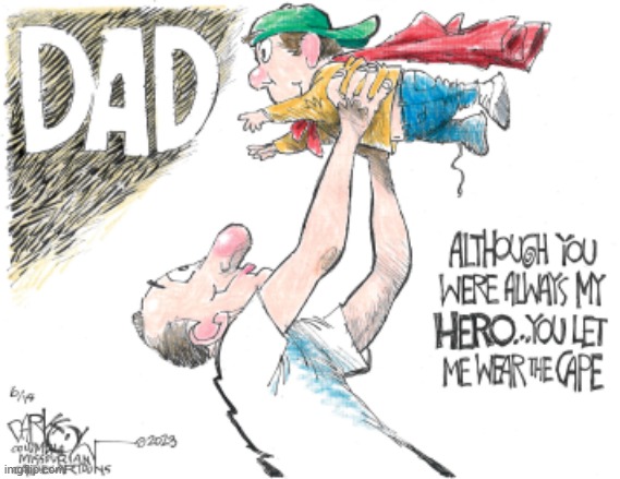 image tagged in dad,hero,cape,superhero,father's day,happy father's day | made w/ Imgflip meme maker